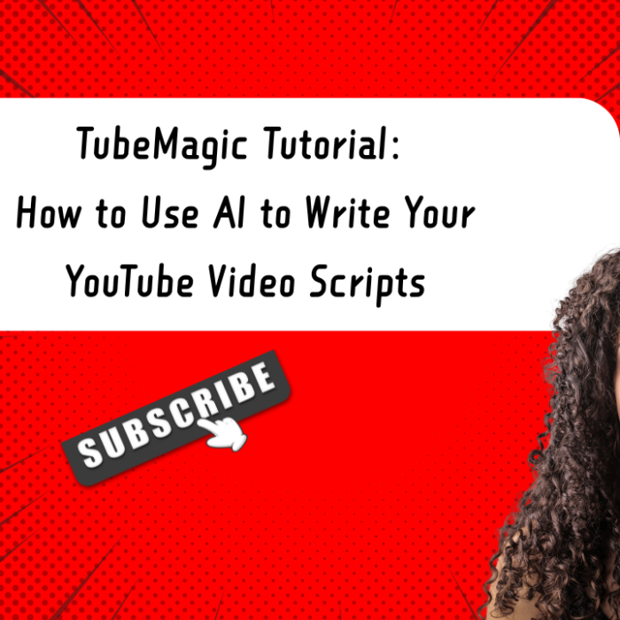 TubeMagic Tutorial: How to Use AI to Write Your YouTube Video Scripts